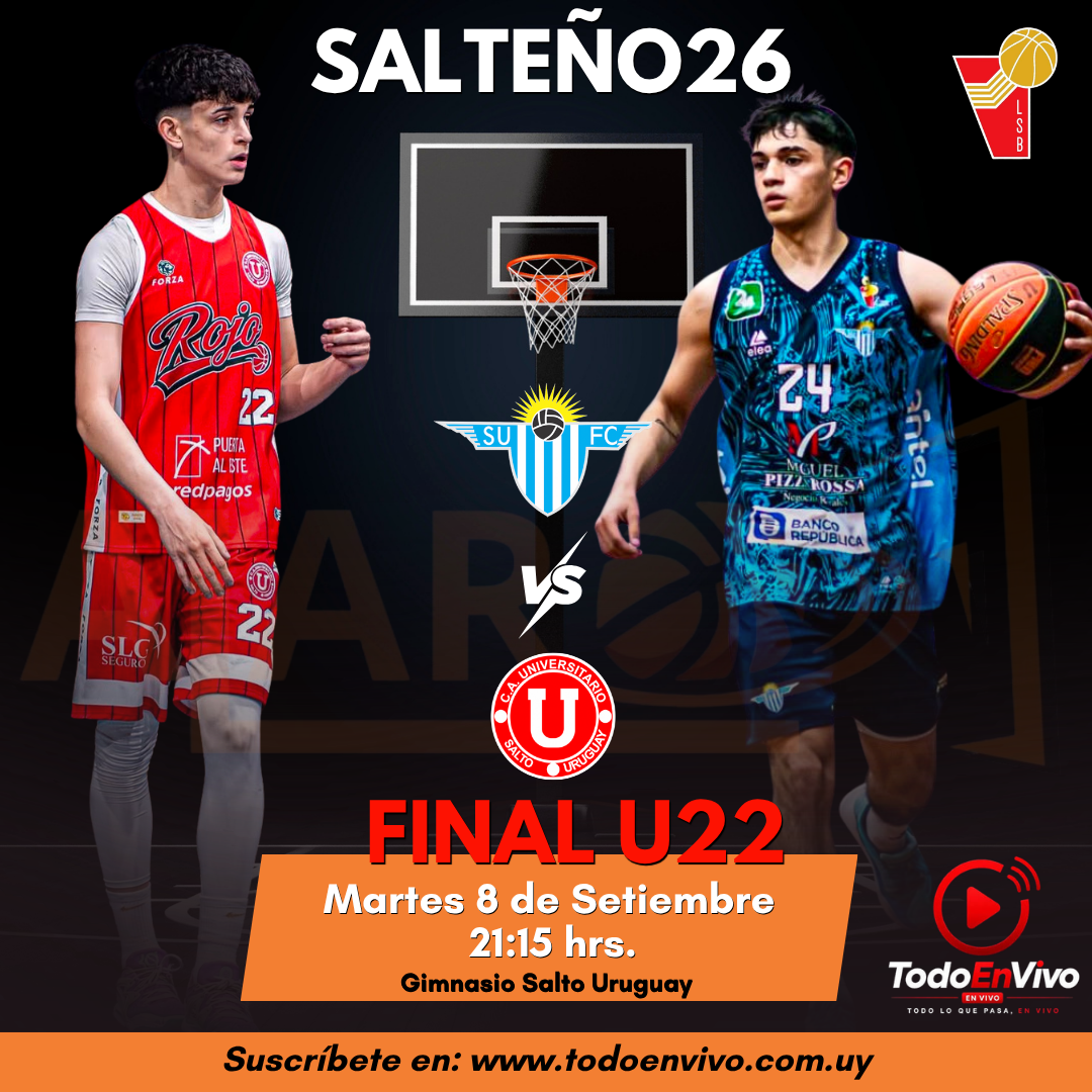 Primera FINAL U22 ... Salto Uruguay vs Universitario... EN VIVO!!!